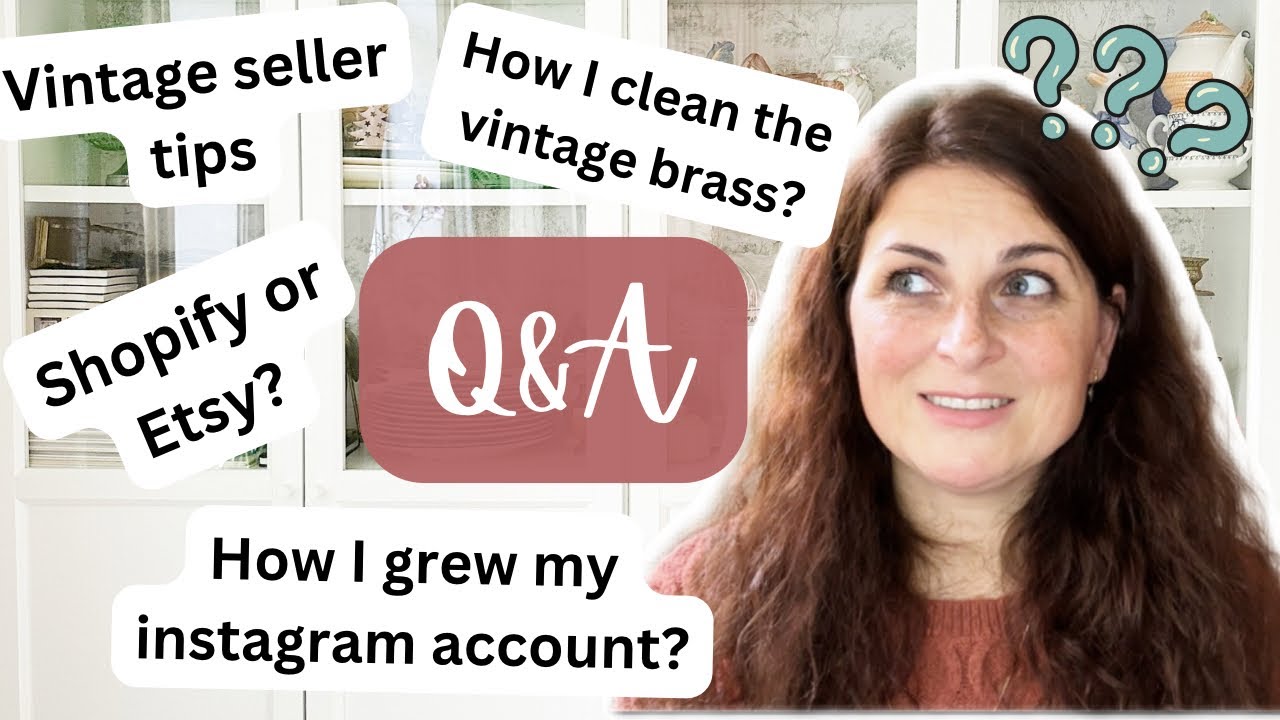 Q&A Vintage seller | Etsy vs Shopify | How I grew my instagram account | How to clean vintage brass