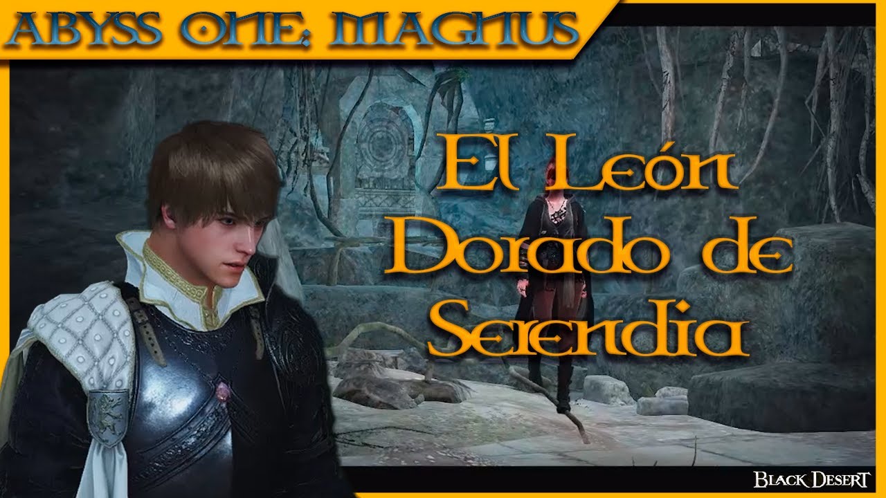 EL LEON DORADO DE SERENDIA | MAGNUS | BLACK DESERT