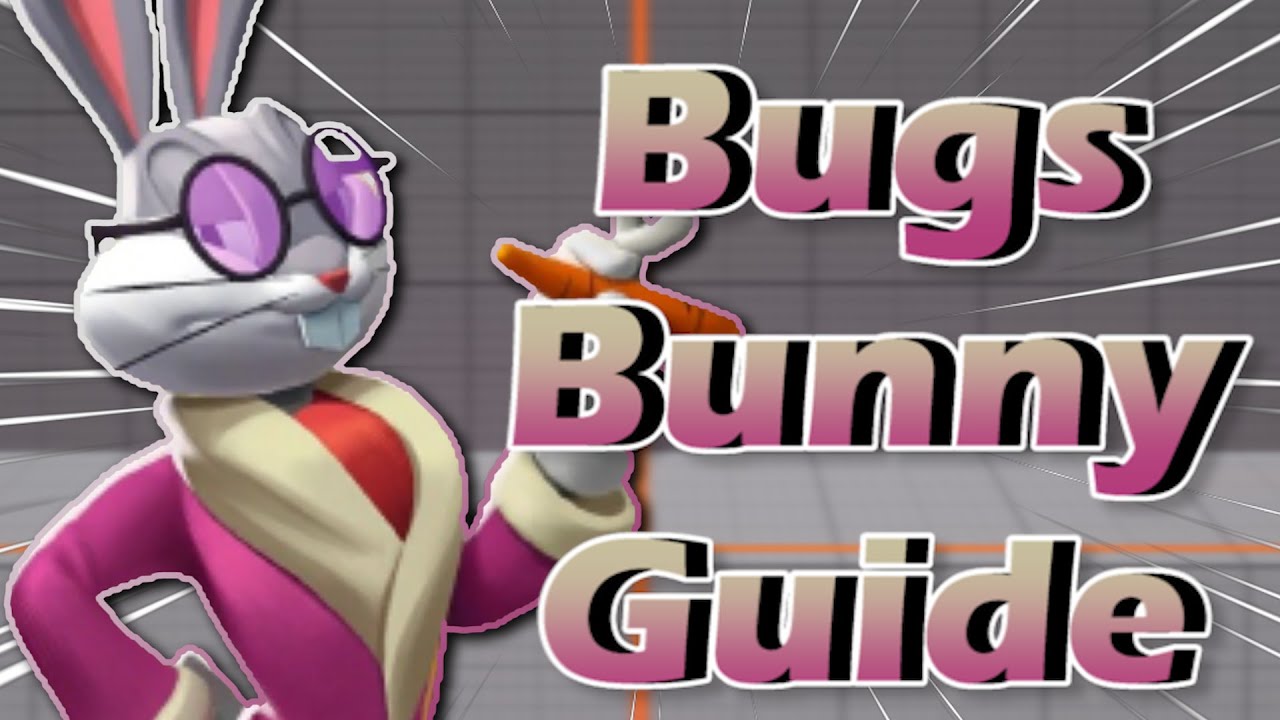 How To Play Bugs Bunny - Multiversus Bugs Bunny Guide