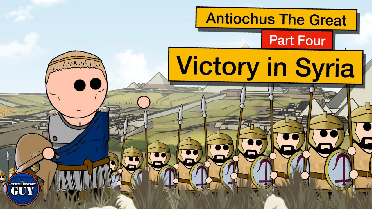 Antiochus the Great | Part Four | Victory in Syria