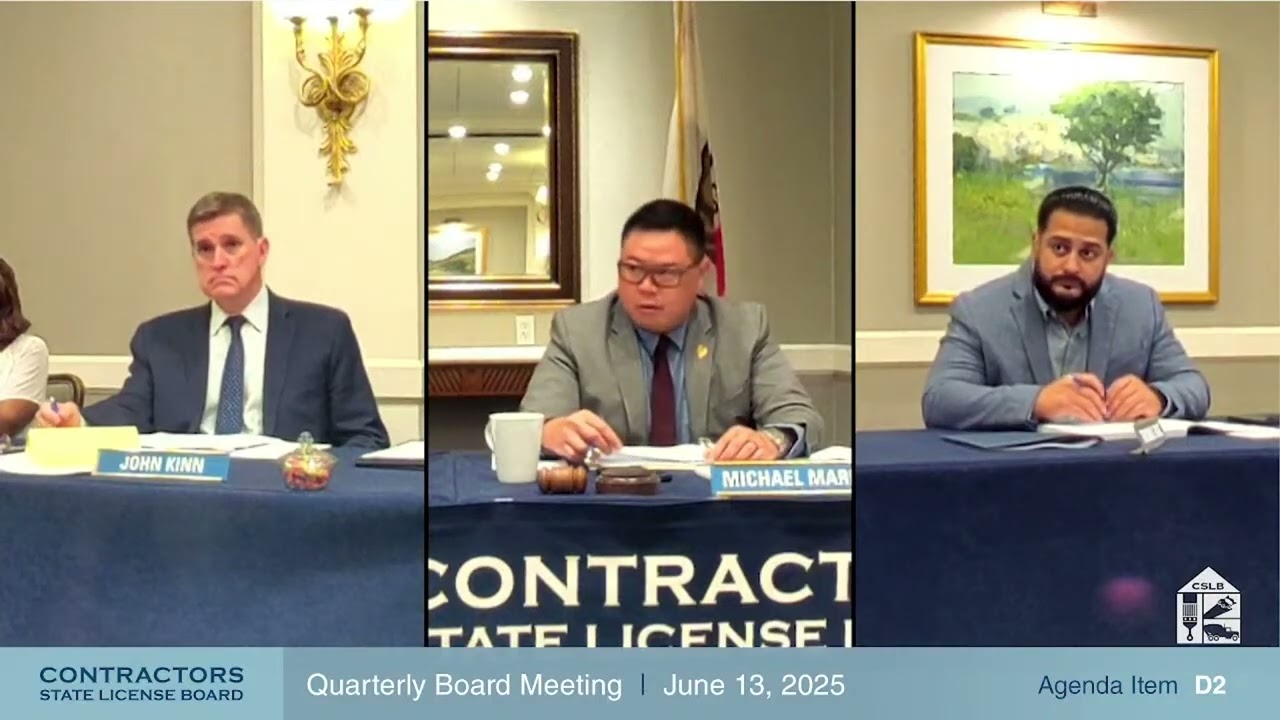 CSLB Board Meeting 6-13-2025 Part 1 of 4