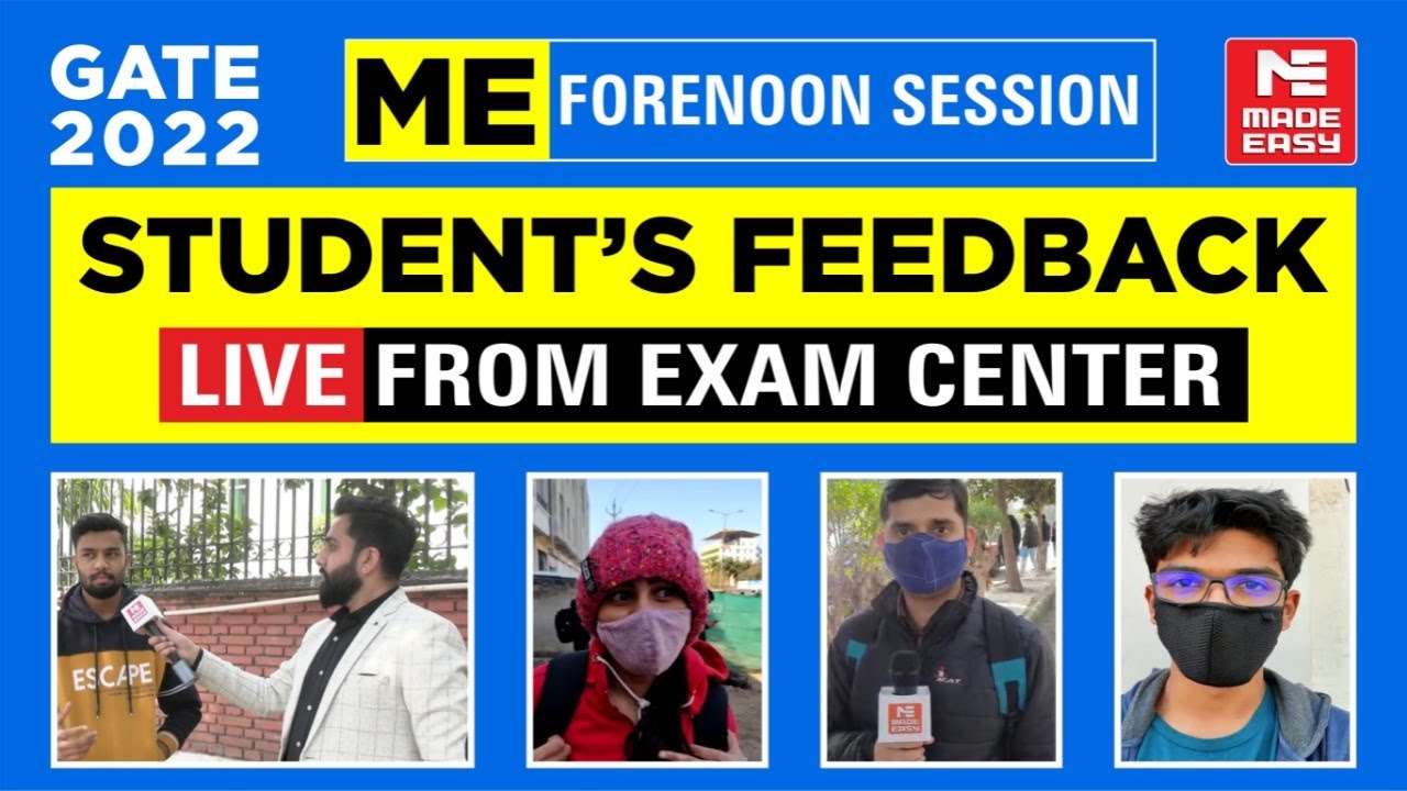 GATE 2022 | Student's Feedback | Mechanical Engineering | ME | Forenoon Session | MADE EASY
