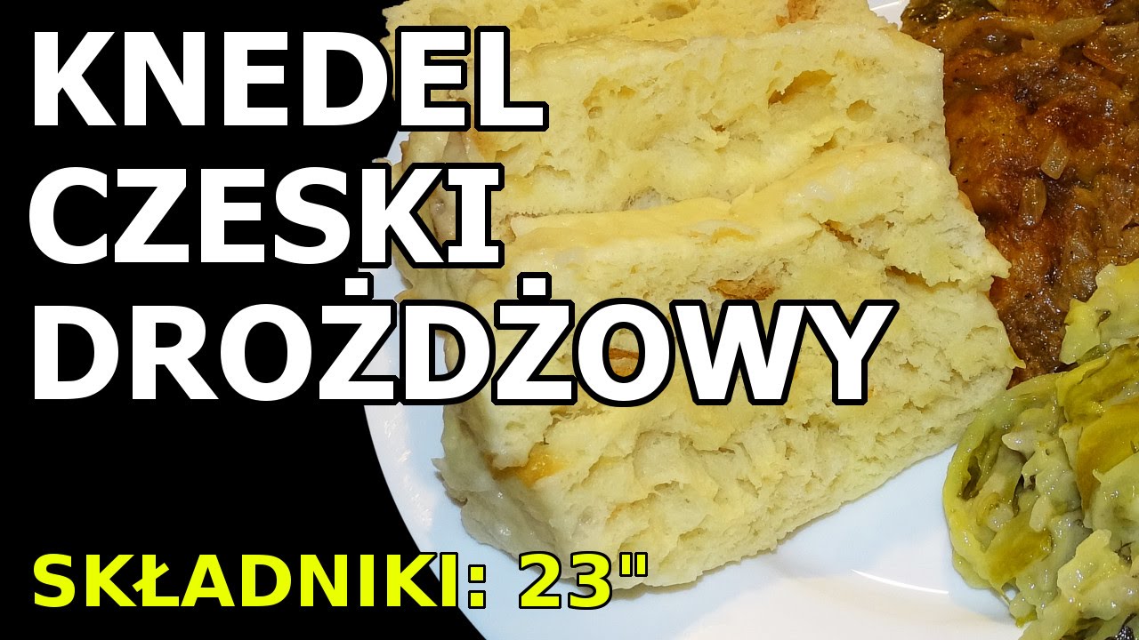 Knedel czeski - buła drożdżowa