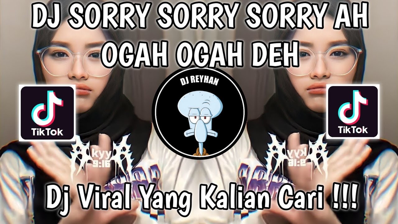 DJ LAMA LAMA AKU BOSAN BOSAN DENGAN TINGKAHMU | DJ SORRY SORRY SORRY AH OGAH OGAH OGAH DEH VIRAL!