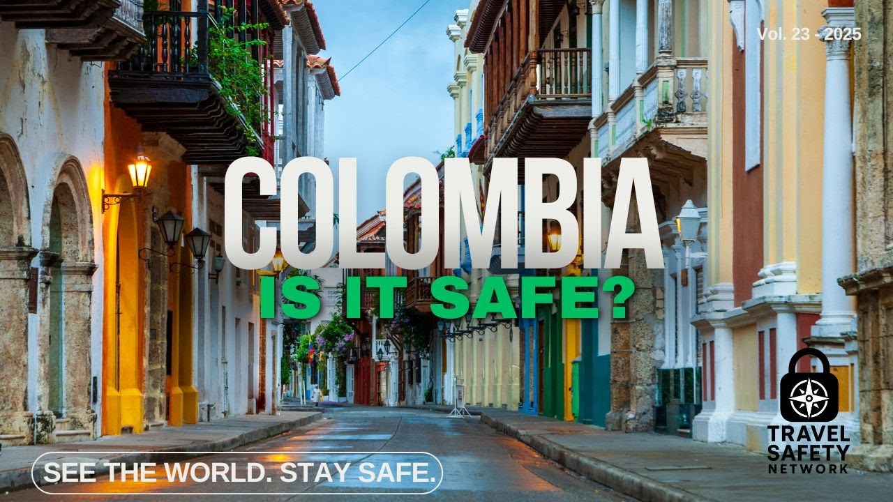 Is it Safe to Travel to Colombia?