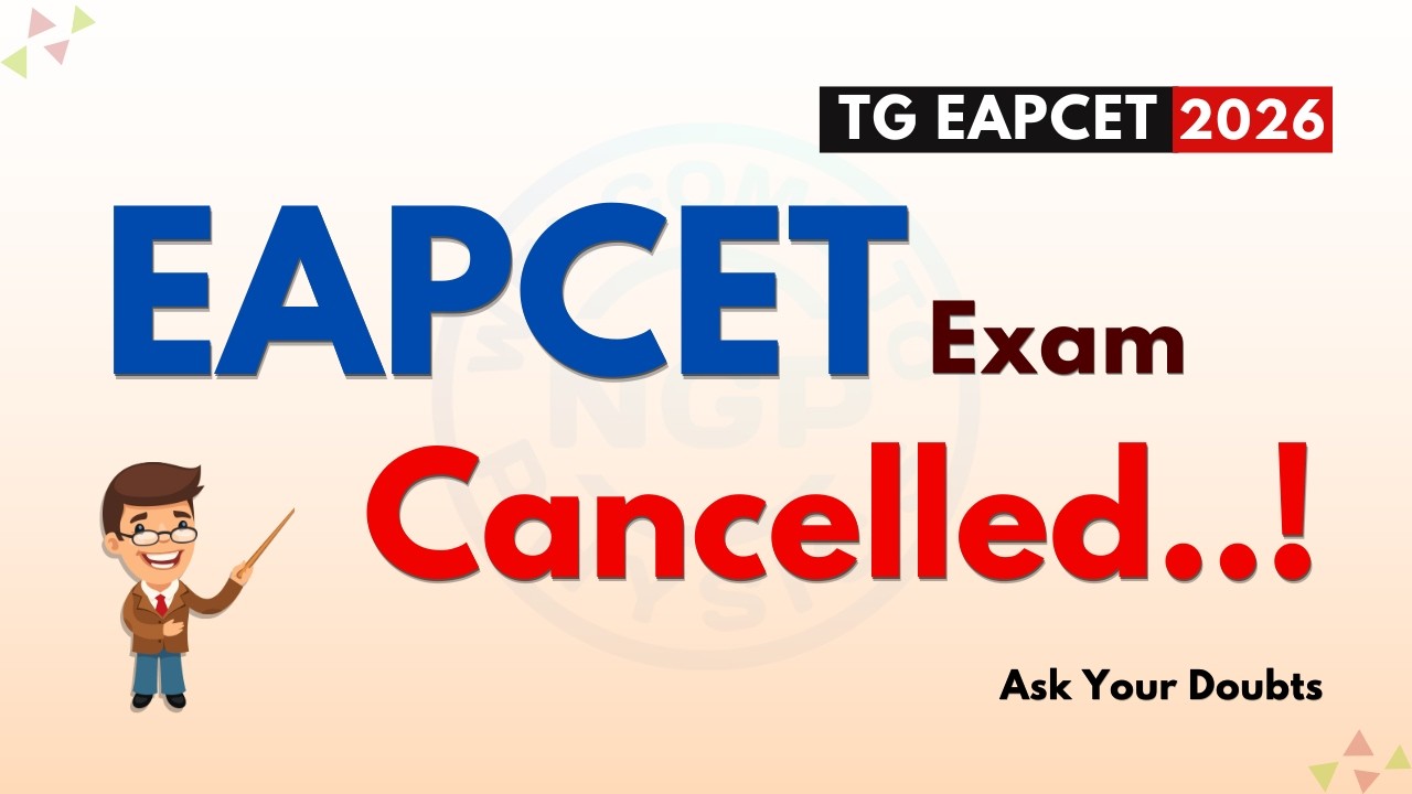 📢TG EAPCET EXAM CANCELLED...! Only Inter Marks...! TG EAPCET - 2026 || Students Doubts Clarification