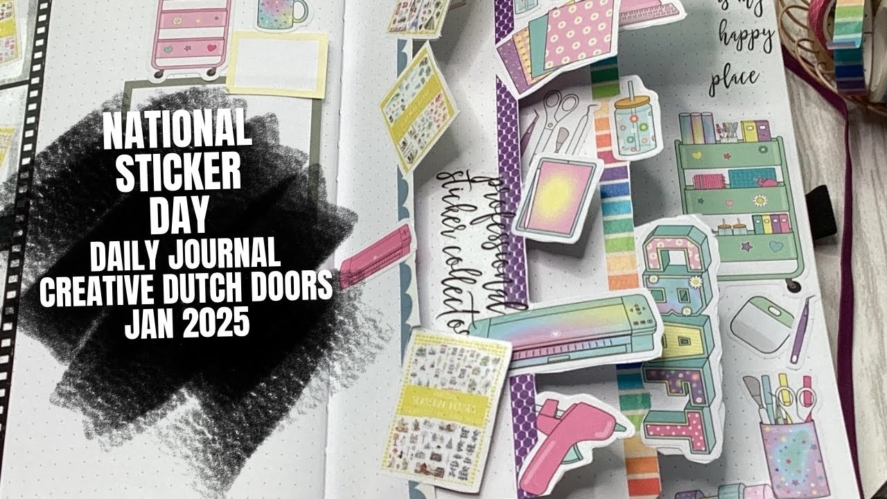 National Sticker Day Daily journal / Fun Dutch doors / Creative Journal Creative ideas / Jan 2025