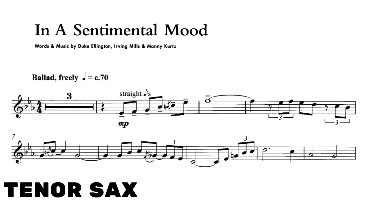 In A Sentimental Mood [TENOR SAX] [Duke Ellington]