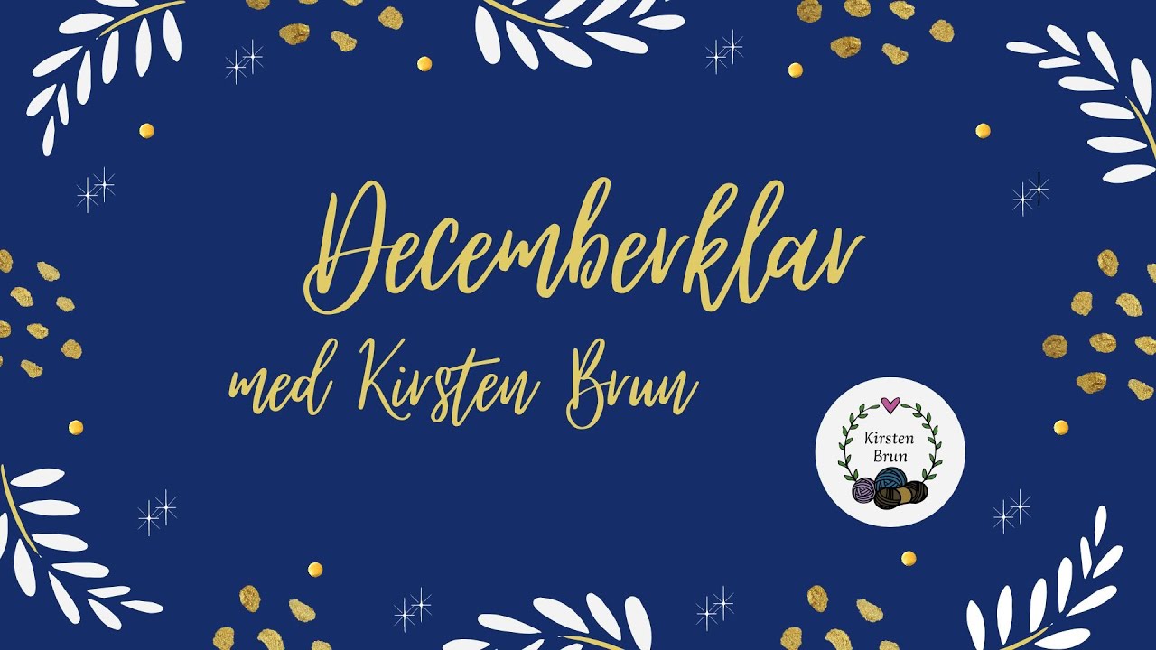 Decemberklar hos Kirsten Brun