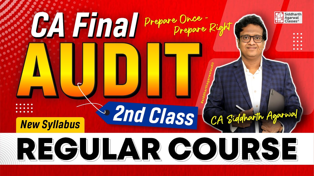 CA Final Audit 2nd Class | Chapter 1 complete | Siddharth Agarwal Audit