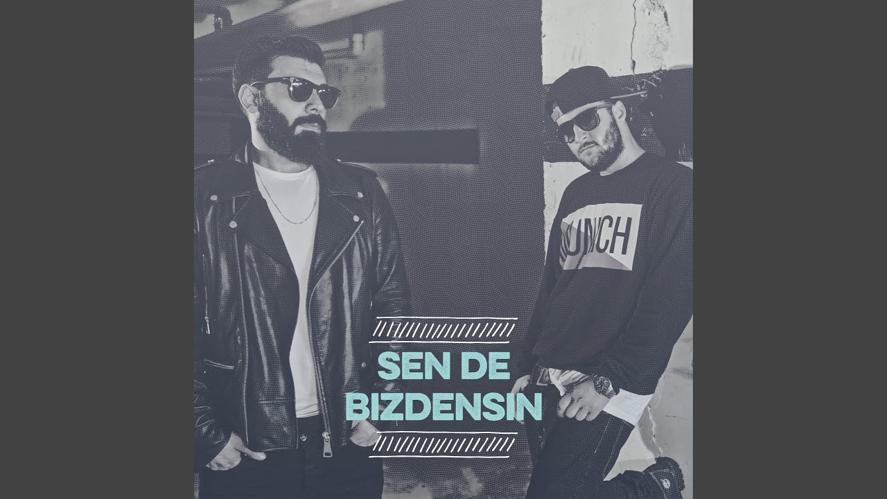 Sen De Bizdensin