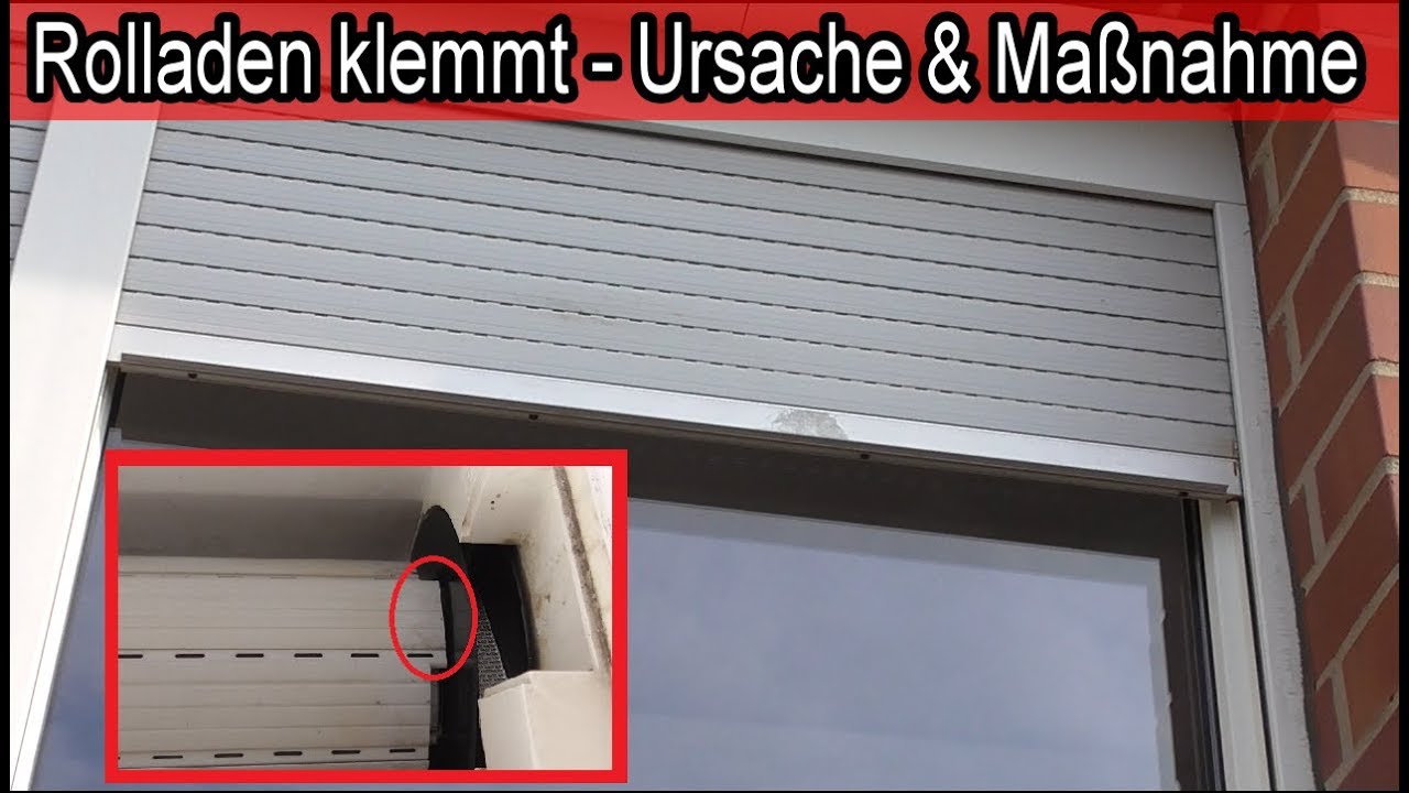 Au&szlig;en Rolladen klemmt &ndash; Jalousie geht nicht hoch & runter / Lammellen verschoben & klemmen was tun