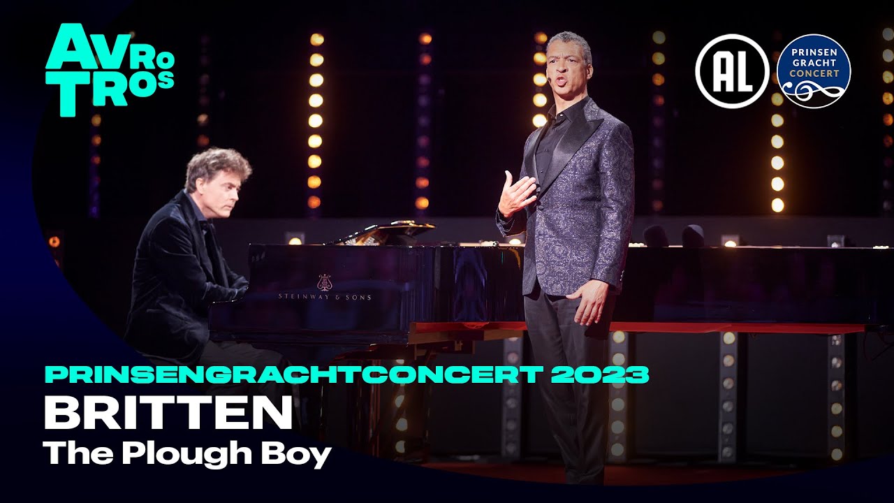 Britten: The Plough Boy - Paul Lewis & Roderick Williams  | Prinsengrachtconcert 2023