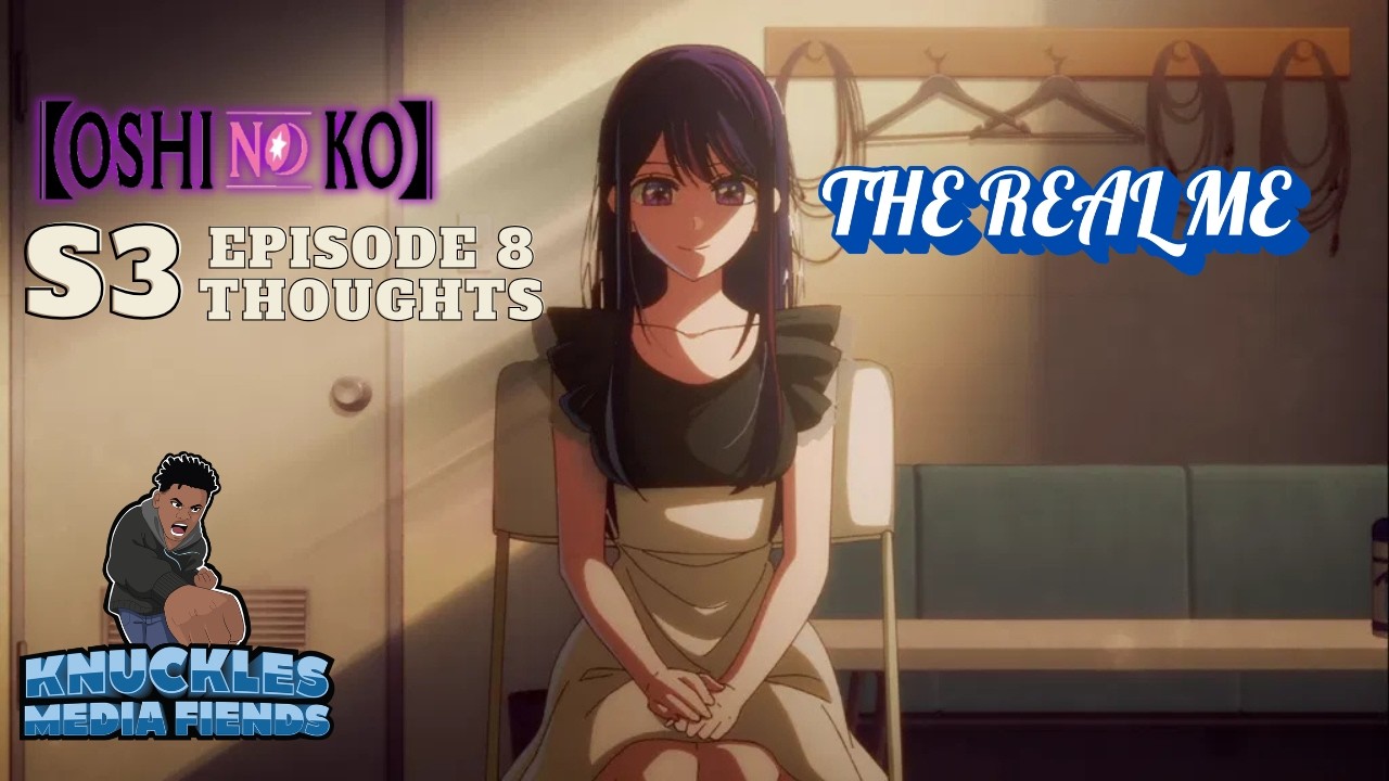 Nani An Episode Oshi No Ko Season 3 Episode 8 Thoughts: The Unfinished Project