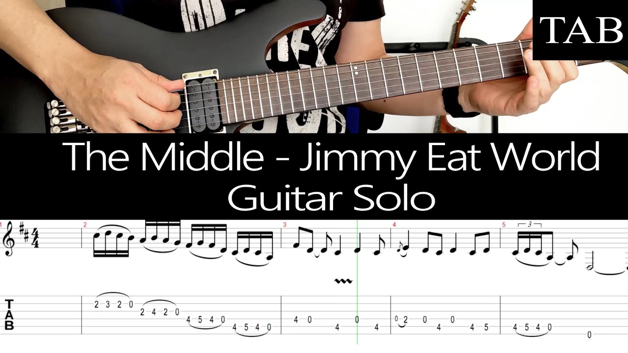 THE MIDDLE - Jimmy Eat World: SOLO guitar cover + TAB