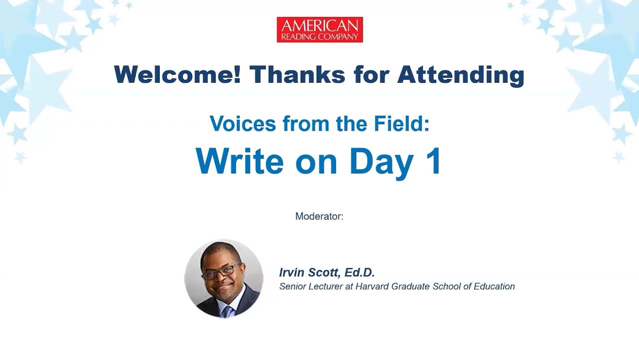 Voices From the Field:  Write on Day 1