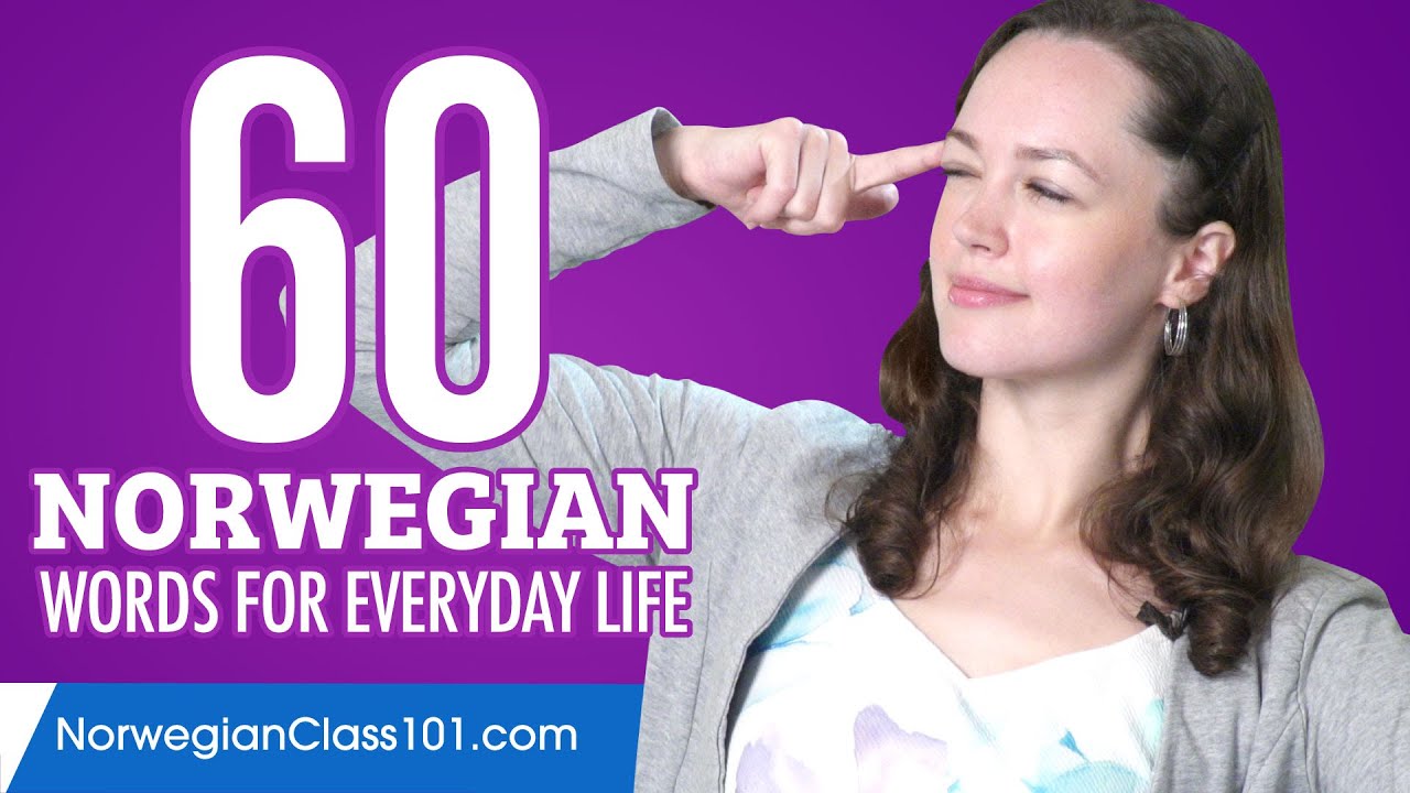60 Norwegian Words for Everyday Life - Basic Vocabulary #3