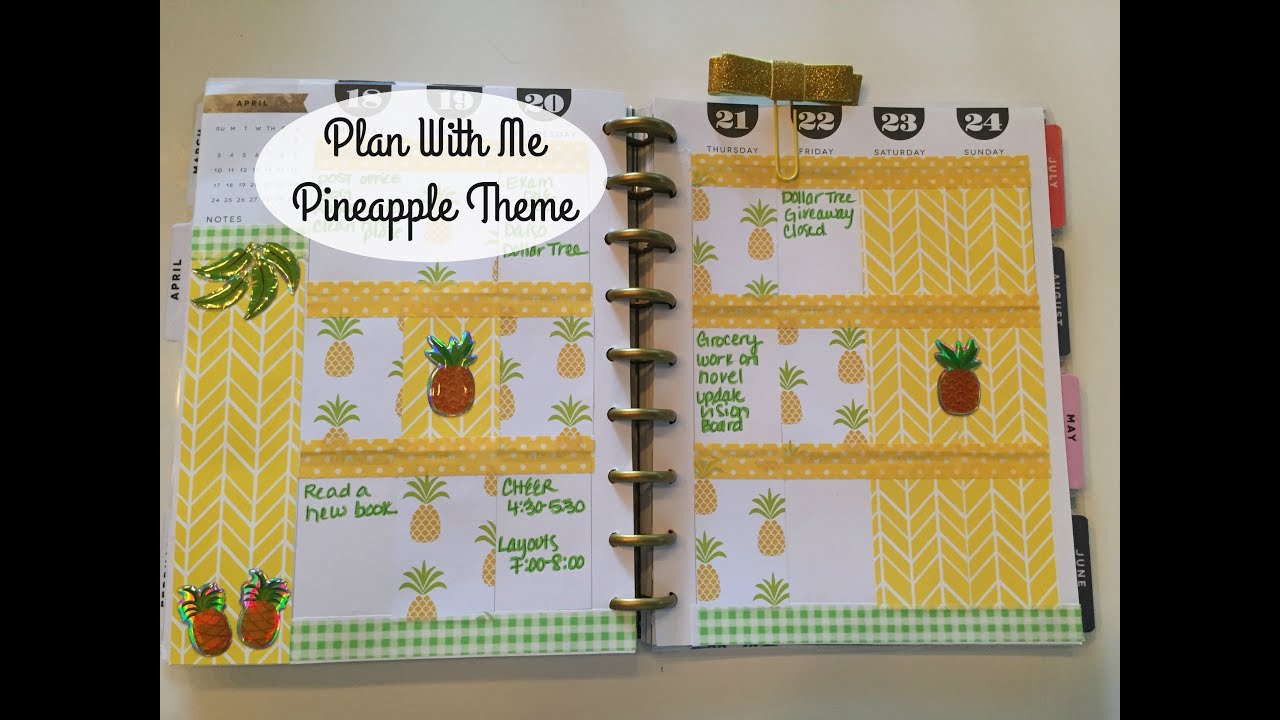 Plan With Me | Happy Planner | PINEAPPLE THEME 2016
