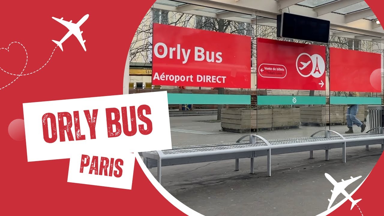 🚍 Orly Bus en París | La opción fácil y económica para ir al aeropuerto