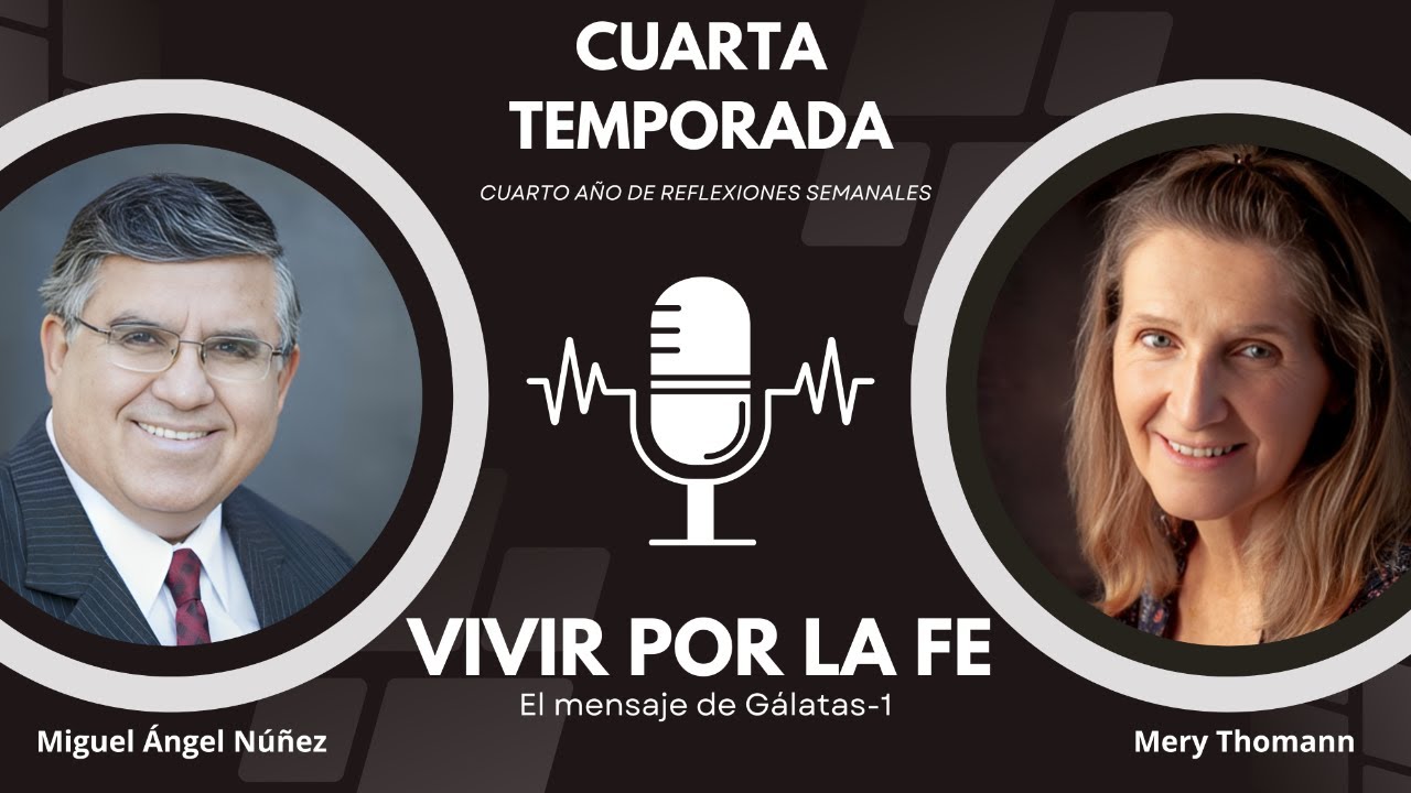 ⛪ EN VIVO - Reflexión semanal - Vivir por la fe - El mensaje de Gálatas - 1 | R172