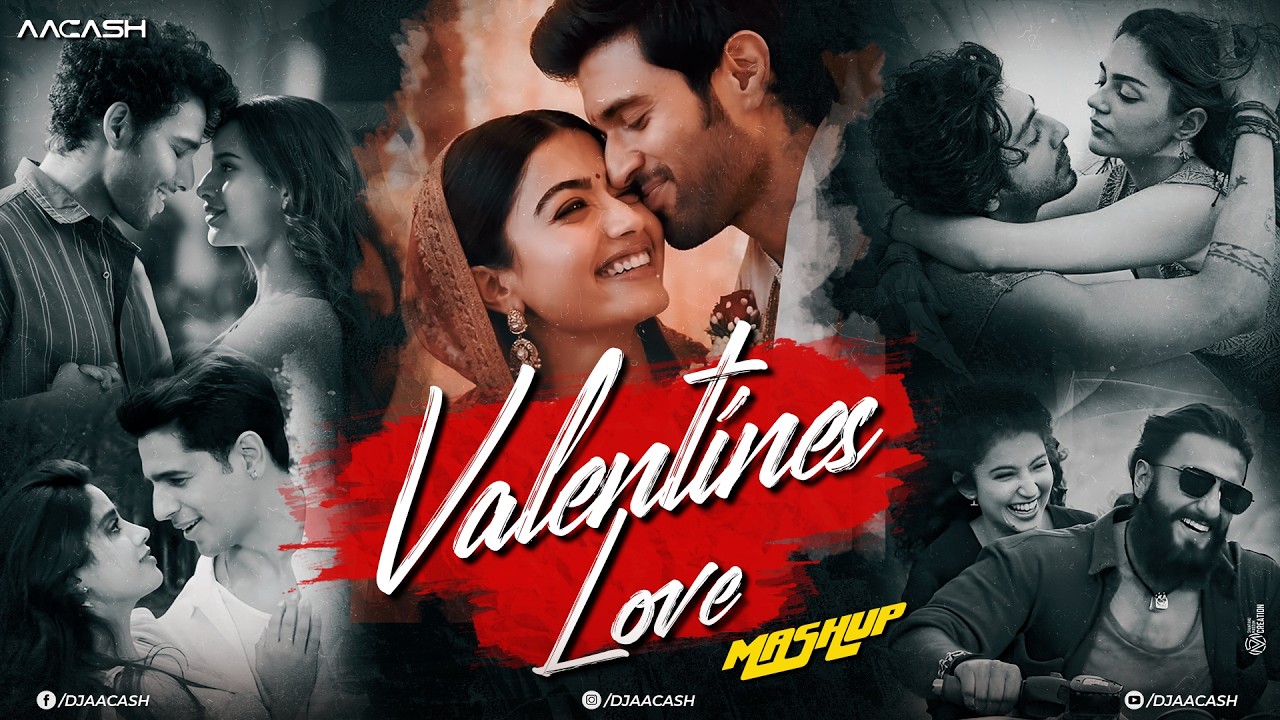 Valentine Love Mashup 2026 | Romantic Love Songs Mashup | Jukebox | Aacash | Latest Romantic Songs
