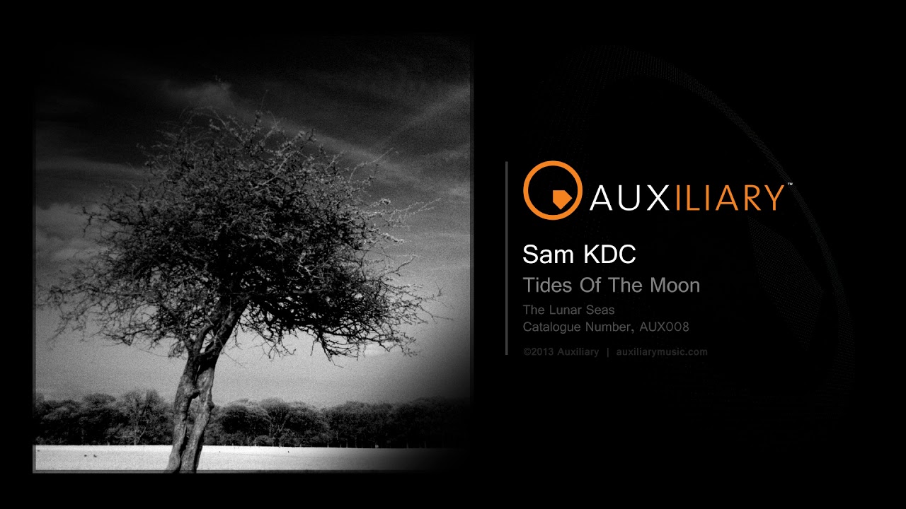 Sam KDC - Tides Of The Moon
