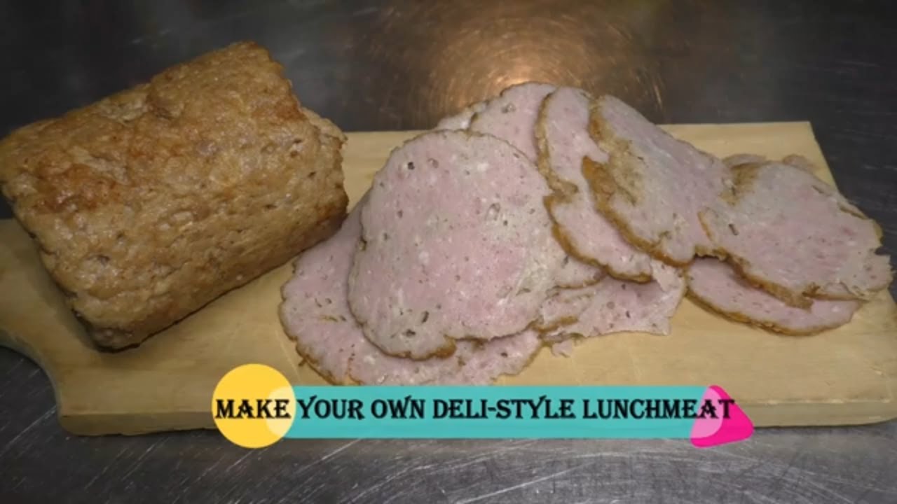 ~MAKE YOUR OWN DELI STYLE LUNCH MEAT~