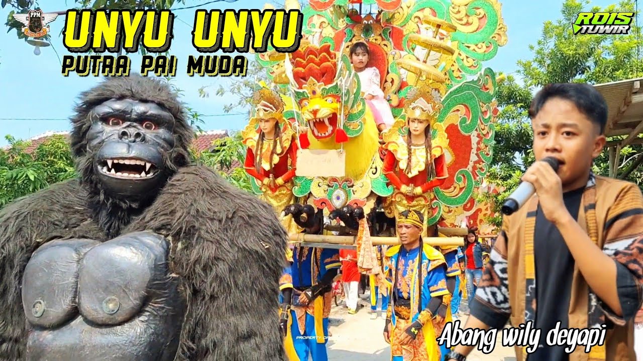 Unyu unyu -Voc. Abang Wily Deyapi | Singa Depok Putra Pai Muda | Ujung Jaya - Widasari IM.