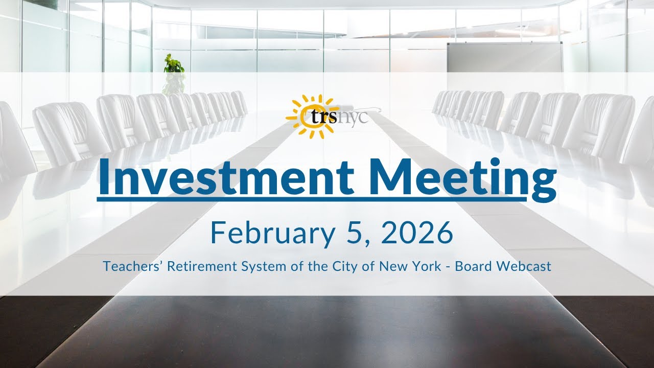 TRS Investment Meeting - February 5, 2026