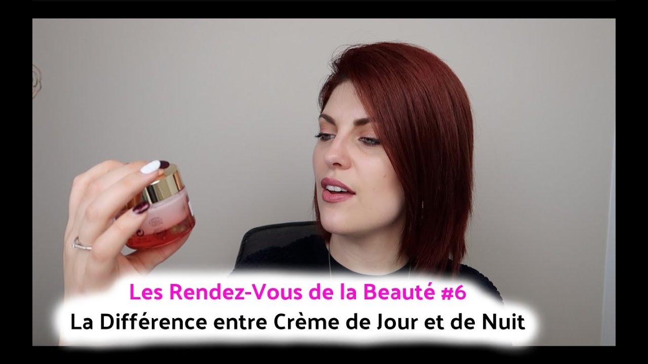Les Rendez-Vous de la Beauté #6: La Différence entre Crème de Jour et de Nuit
