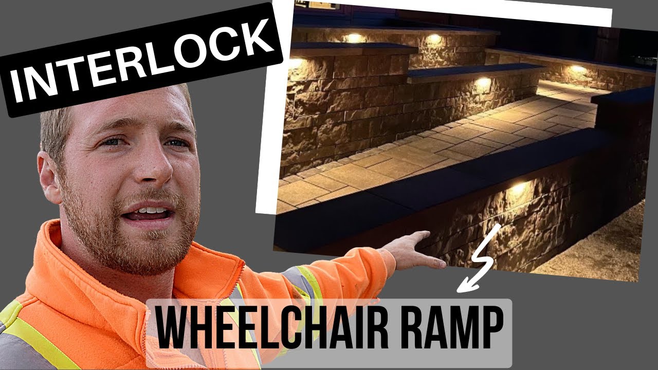 INTERLOCK WHEELCHAIR RAMP  |  Excavation, Installation & Pave