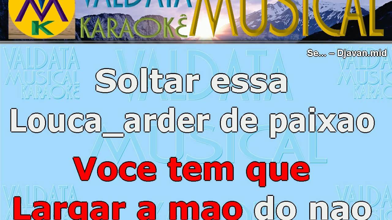 Se    – Djavan   Karaoke