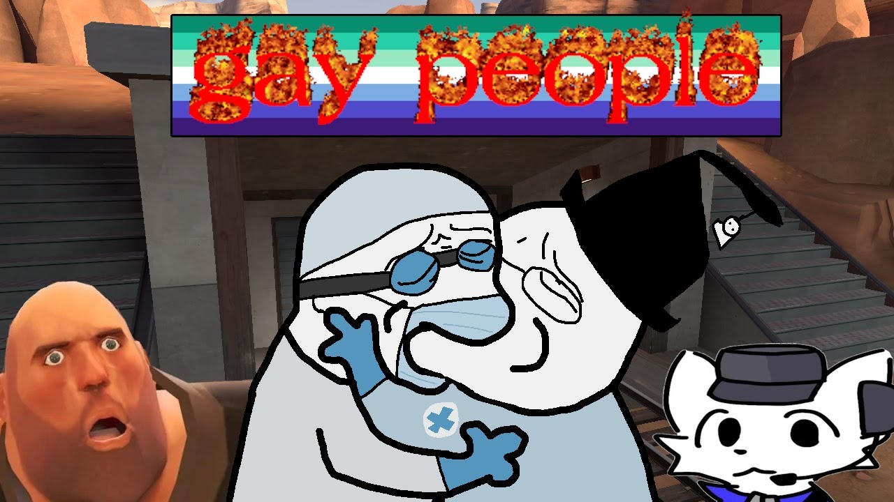 [TF2] Two Man-loving Medics vs the World
