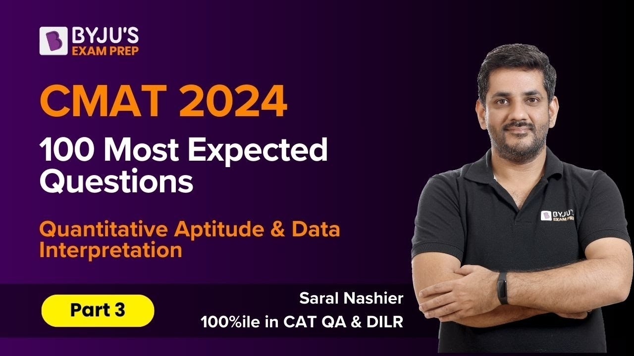CMAT 2024 | 100 Most Expected CMAT questions | Quantitative Aptitude & Data Interpretation| Part 3