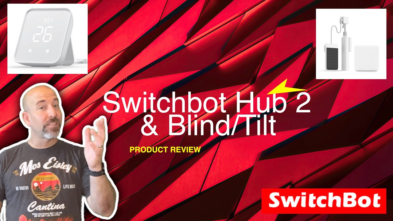 PRODUCT REVIEW - Switchbot Hub 2 & Blind/Tilt!!!