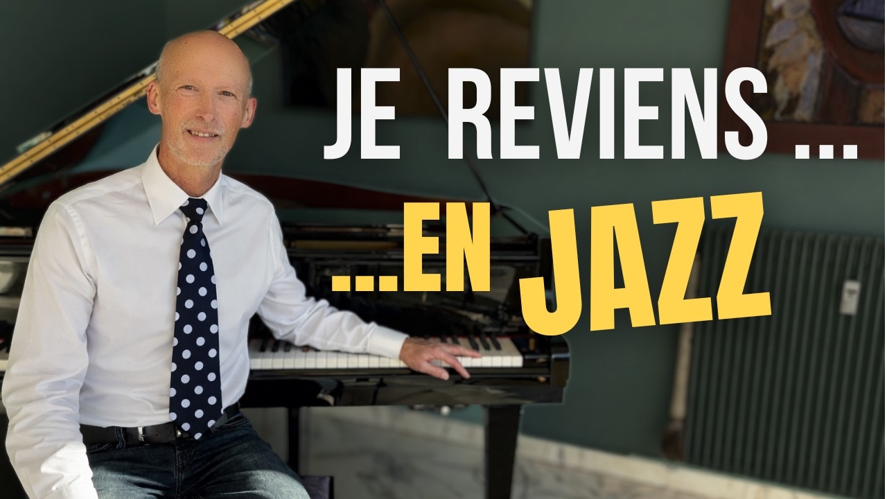 Je reviens te chercher… en version Jazz 🎹 | Analyse harmonique complète