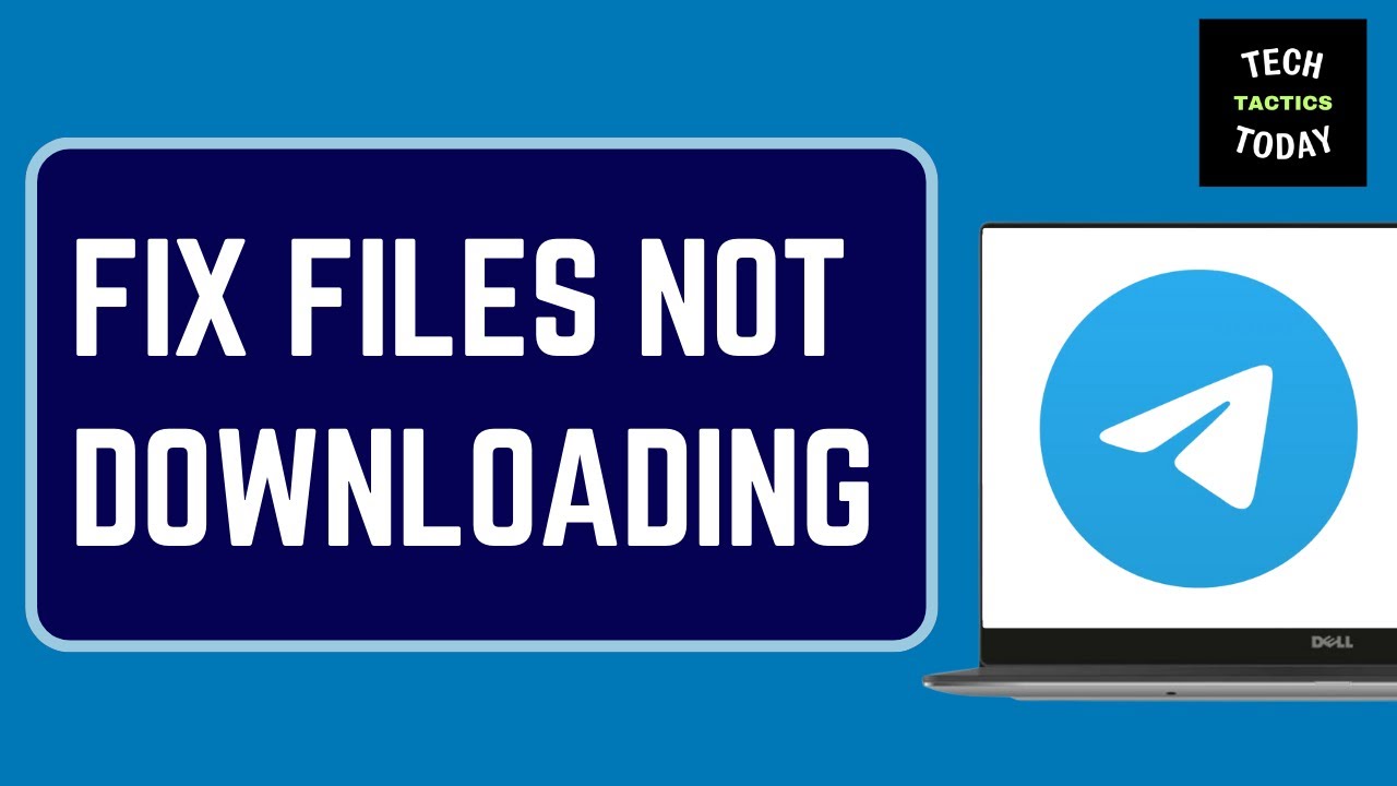 How To Fix Telegram Not Downloading Files On PC New Update