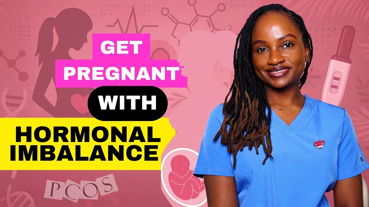How To Get Pregnant With Hormonal Imbalance