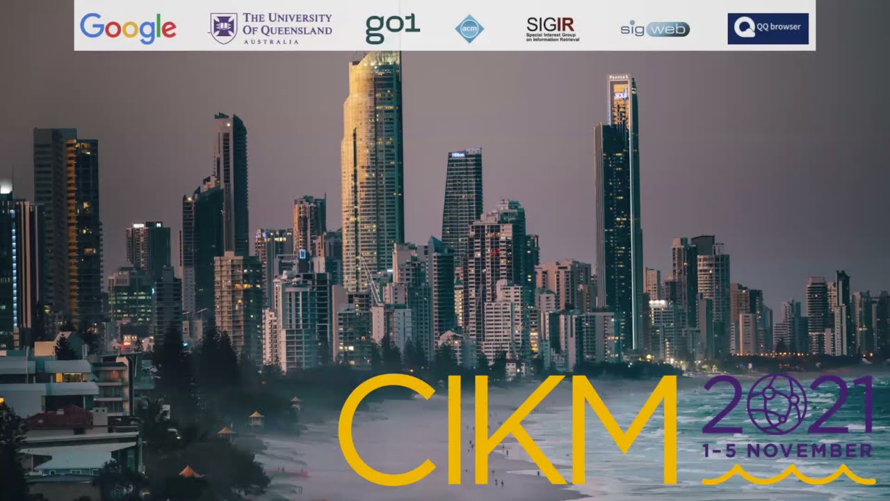 Make the best of CIKM 2021