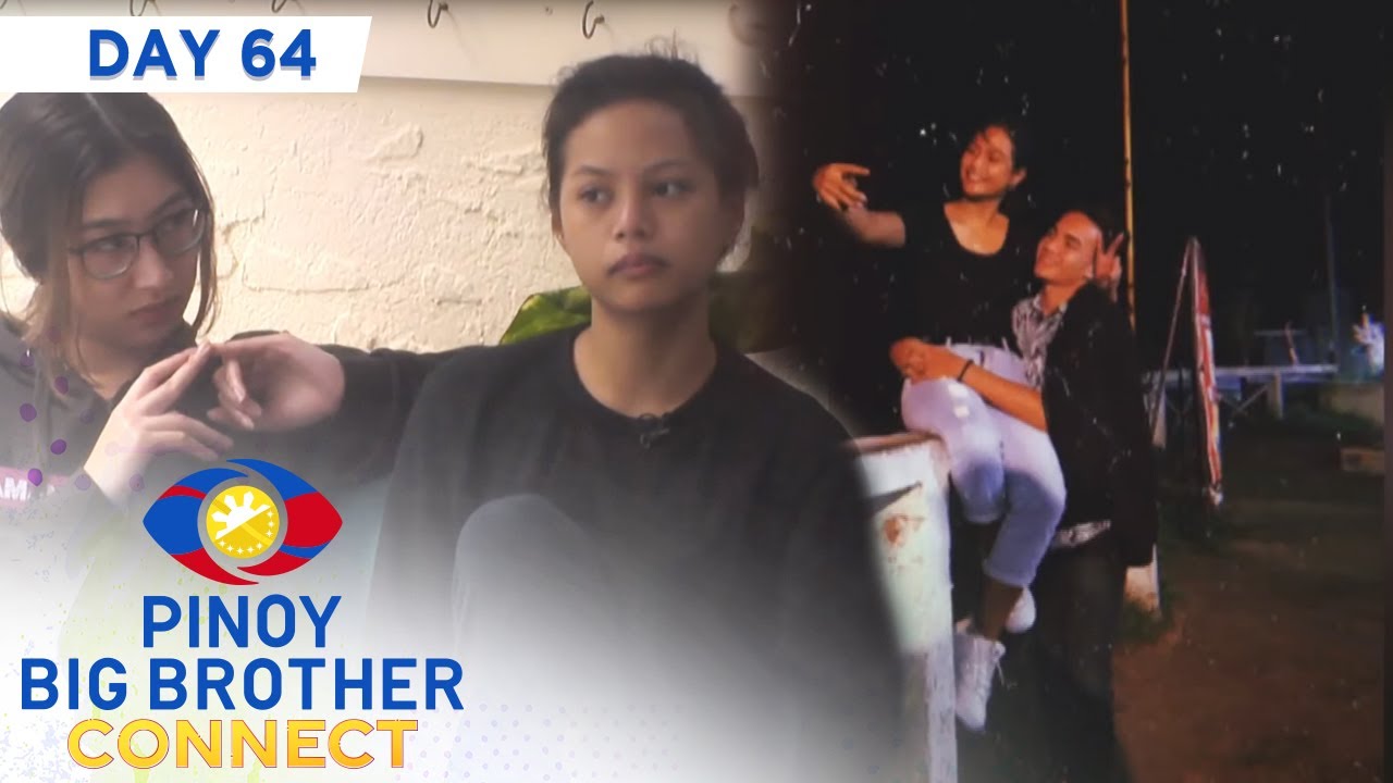 Day 64: Ella, ikinuwento ang kanyang pinagdaanan sa pag-ibig | PBB Connect