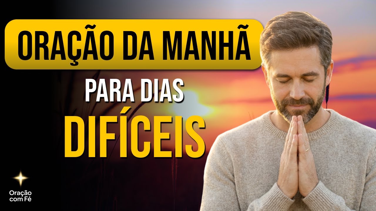 Se a vida está difícil, ouça esta oração: O segredo bíblico para vencer as adversidades