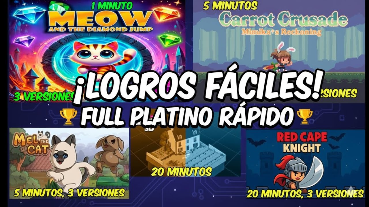 Logros Fáciles y Rápidos → (Spot Challenge 3D, Mel the cat, Meow and the diamond jump, y más)