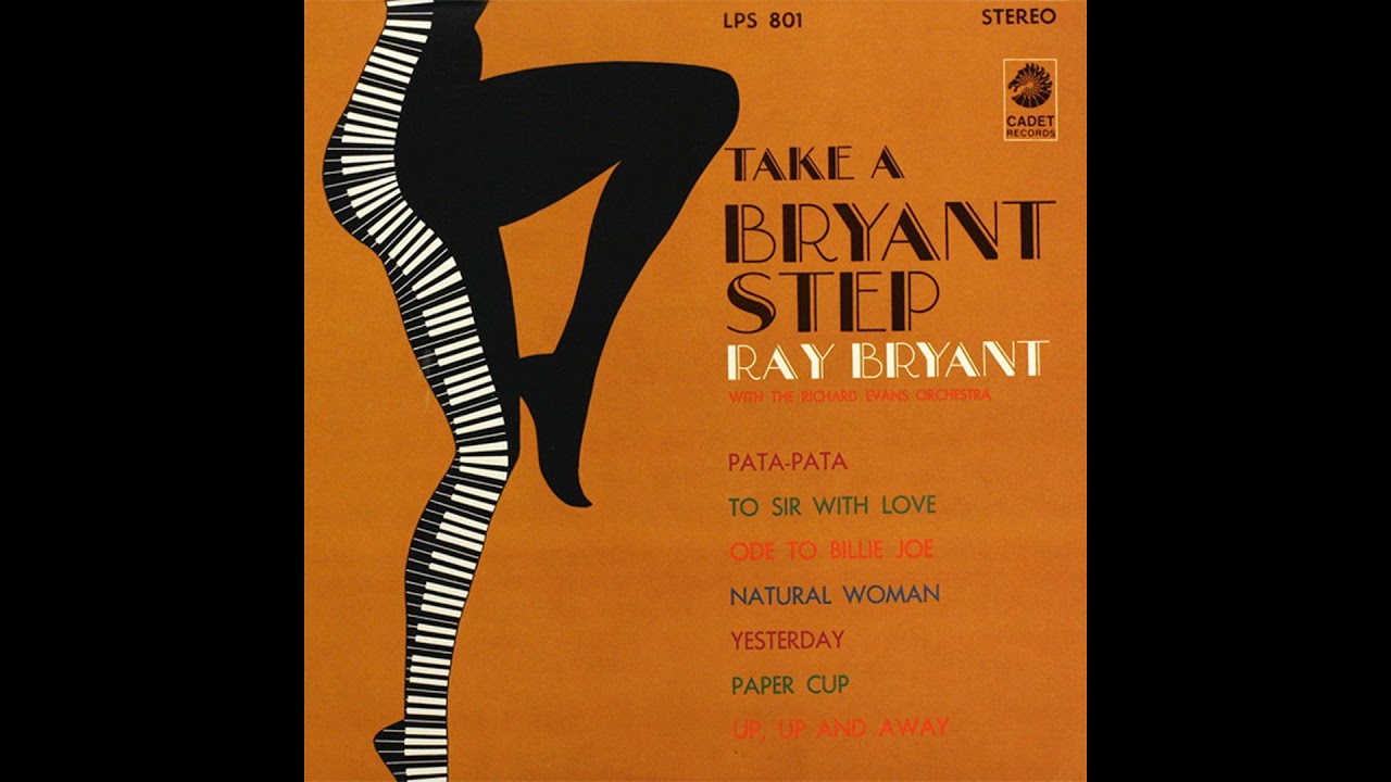 Ray Bryant with The Richard Evans Orchestra - Doing My Thing (1967)