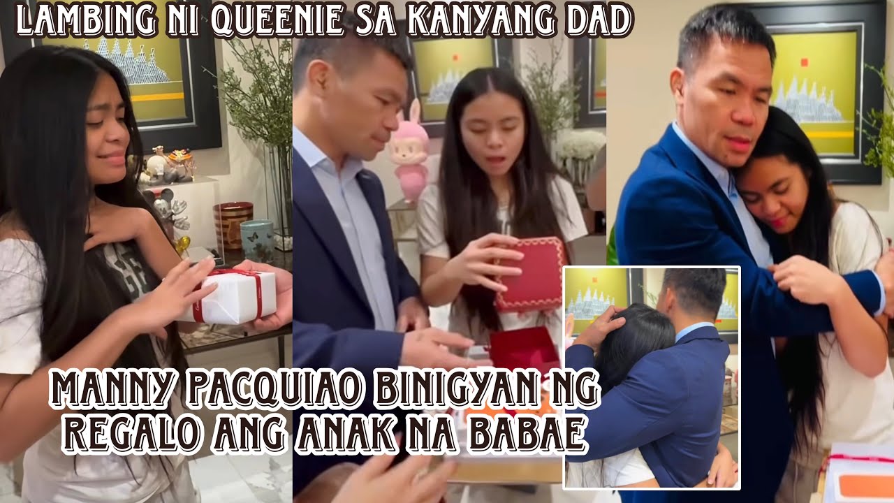 Manny Pacquiao binigyan ng regalo ang anak na babae si Queenie ✨ very thankful naman ng mga anak 