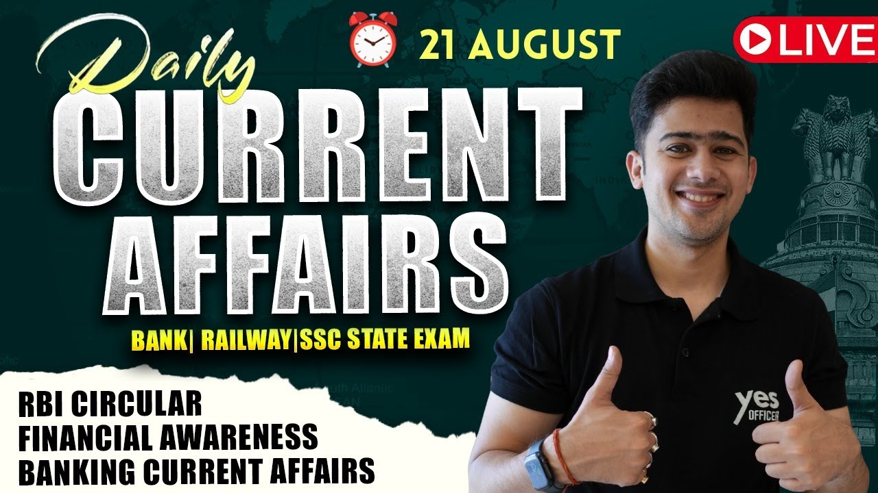 📅 21 August 2025 | Daily Current Affairs | For Bank, Insurance & SSC Exams | Kush Pandey