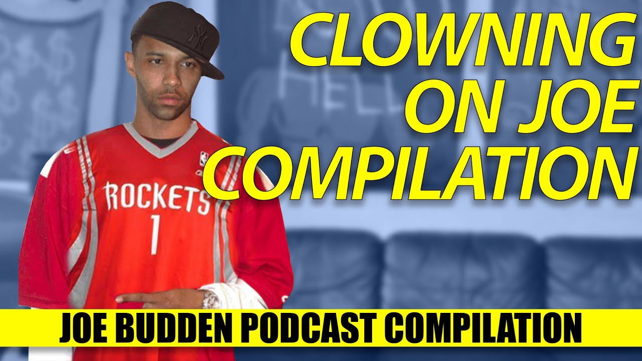 Clowning Joe (Compilation) | The Joe Budden Podcast
