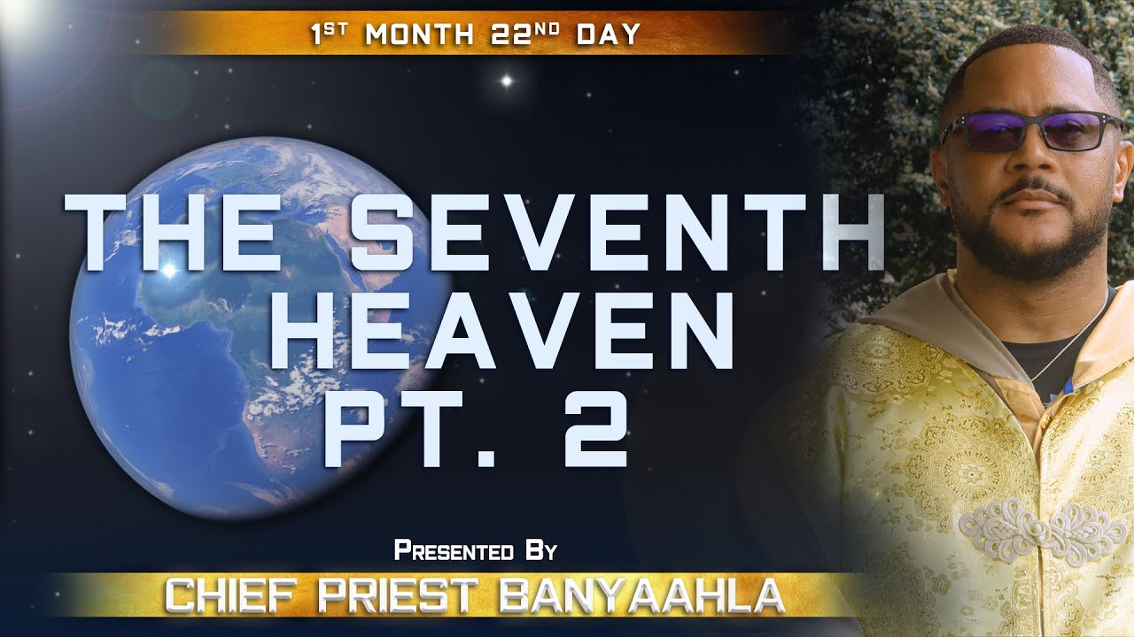 The Seventh Heaven pt 2 | Live Sabbath Class