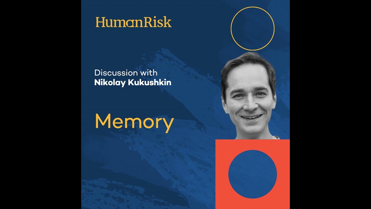 Dr Nikolay Kukushkin on Memory