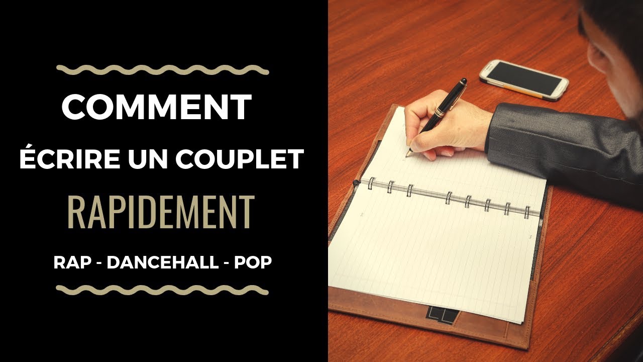#31 - COMMENT ECRIRE UN COUPLET RAPIDEMENT│ Rap, Dancehall, Urban Pop