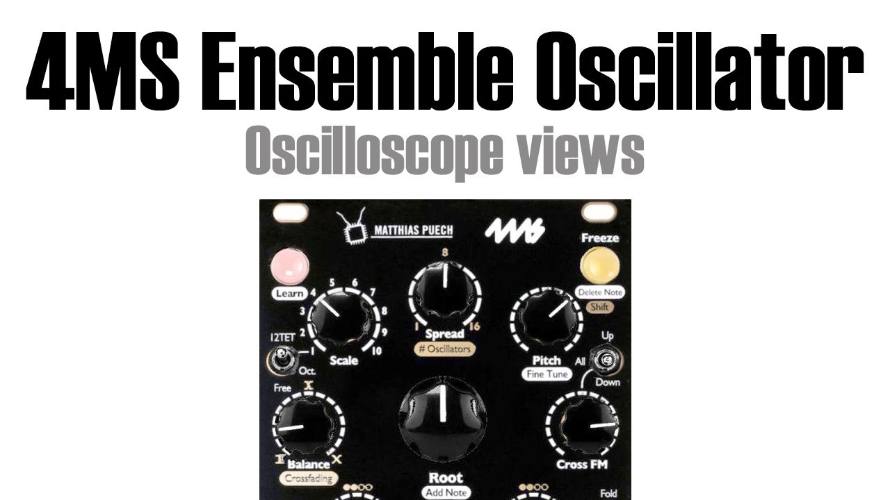 4MS Ensemble Oscillator - Oscilloscope view